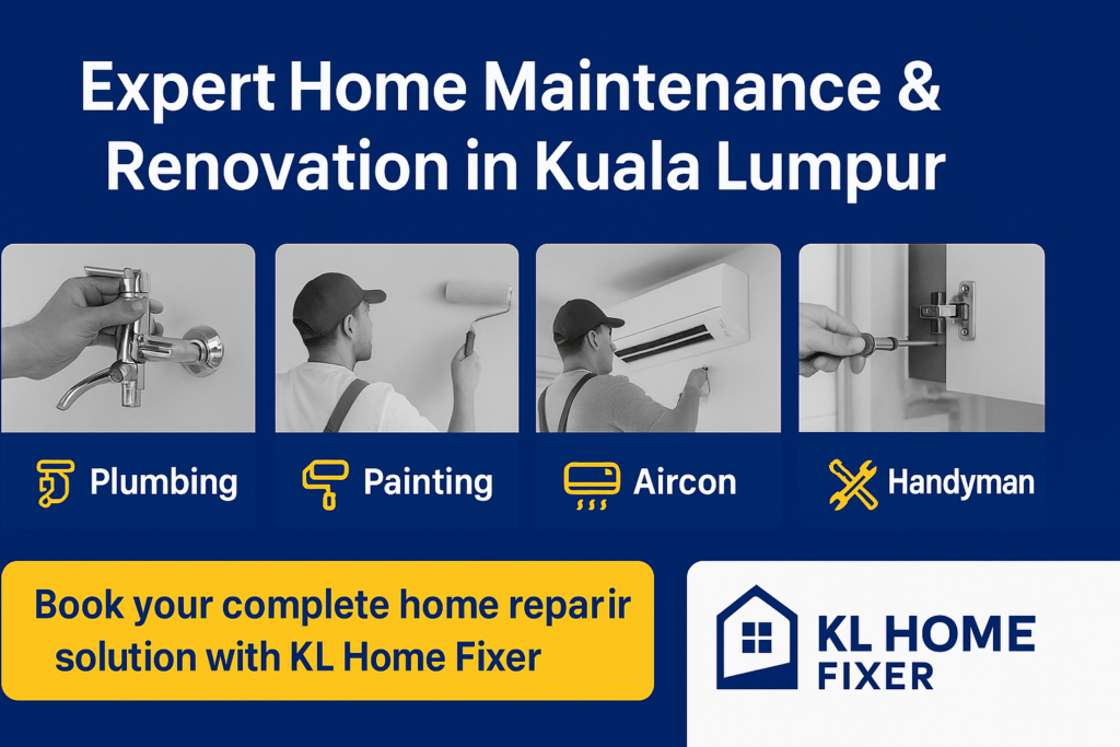 Home Maintenance & Renovation in Kuala Lumpur